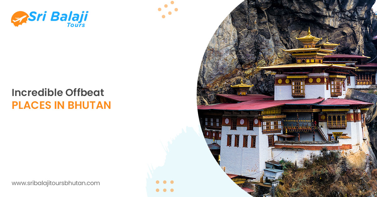 5 Offbeat Places To Explore On Your Bhutan Tour